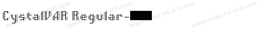 CystalVAR Regular字体转换